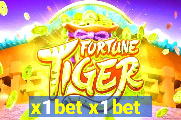 x1 bet x1 bet