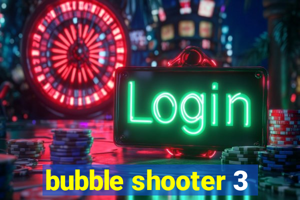 bubble shooter 3