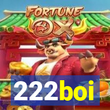 222boi