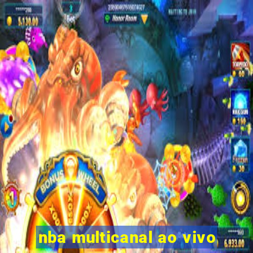 nba multicanal ao vivo