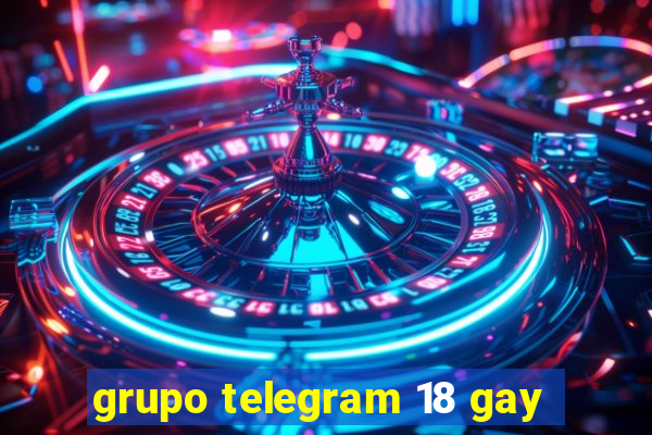 grupo telegram 18 gay