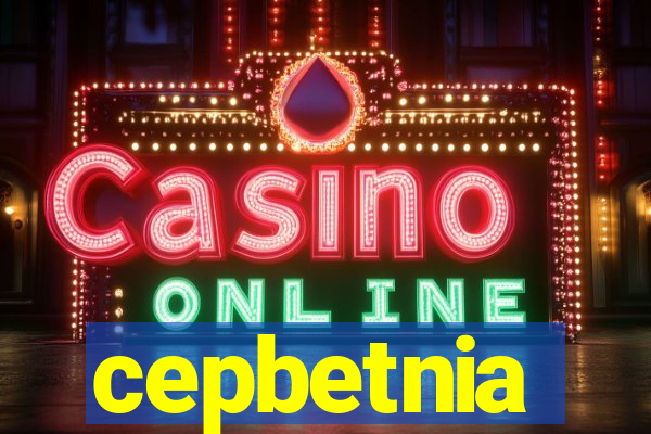 cepbetnia