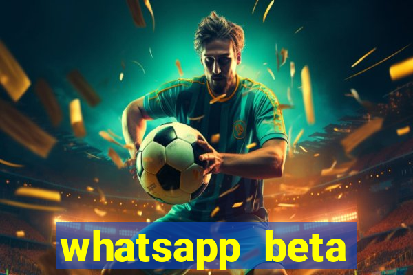 whatsapp beta mirror apk