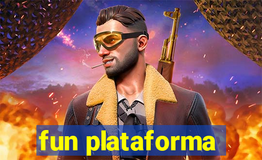 fun plataforma