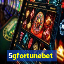 5gfortunebet