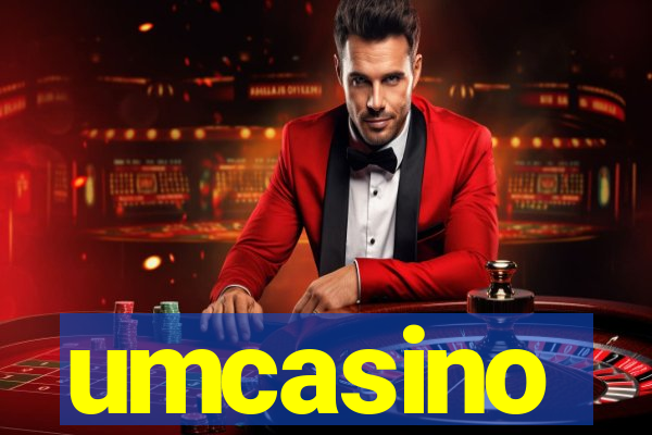 umcasino