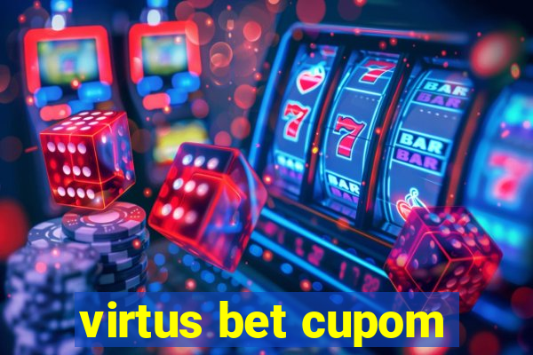 virtus bet cupom