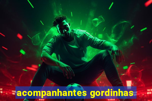 acompanhantes gordinhas