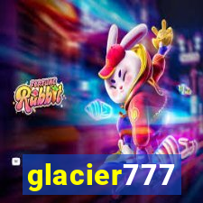 glacier777