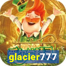 glacier777