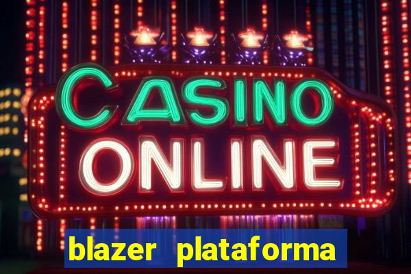 blazer plataforma de jogos