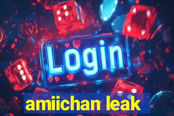 amiichan leak