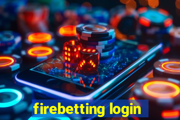 firebetting login