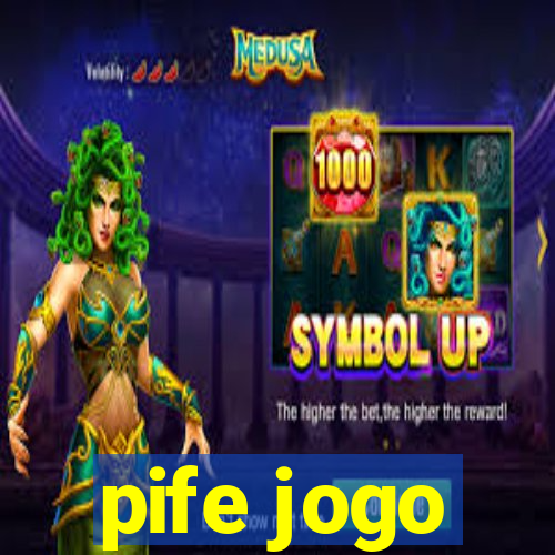 pife jogo