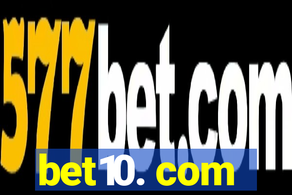 bet10. com