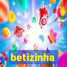 betizinha