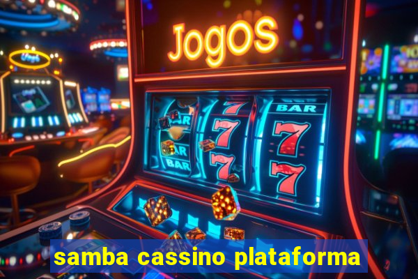 samba cassino plataforma