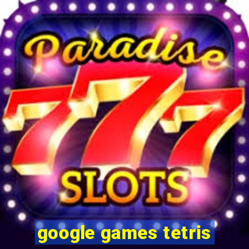 google games tetris