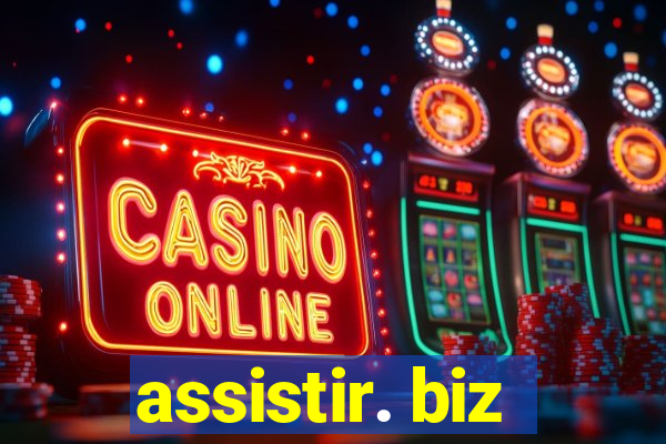 assistir. biz