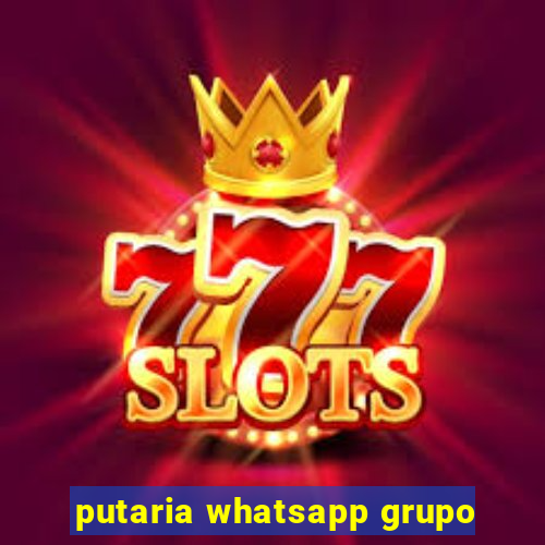 putaria whatsapp grupo