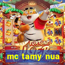 mc tamy nua