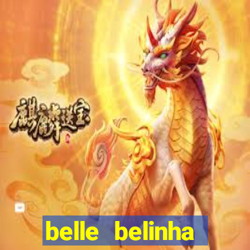 belle belinha videos vazados