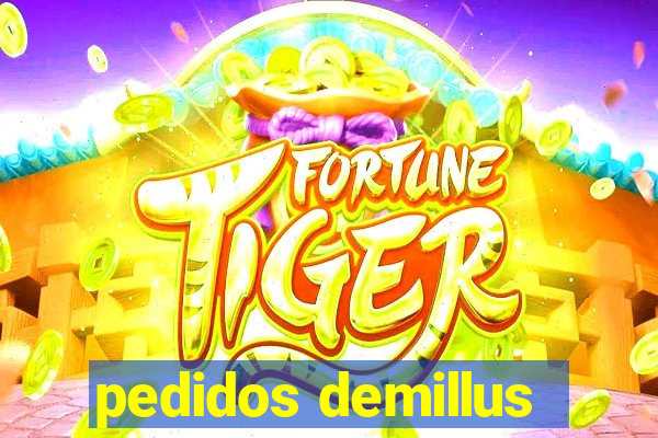 pedidos demillus