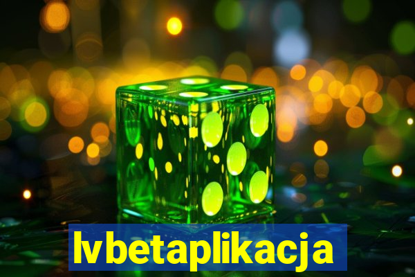 lvbetaplikacja