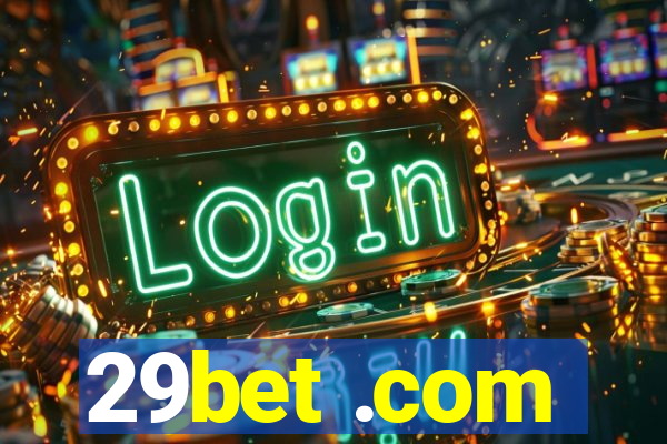 29bet .com