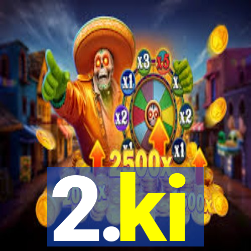 2.ki