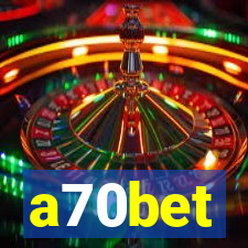 a70bet