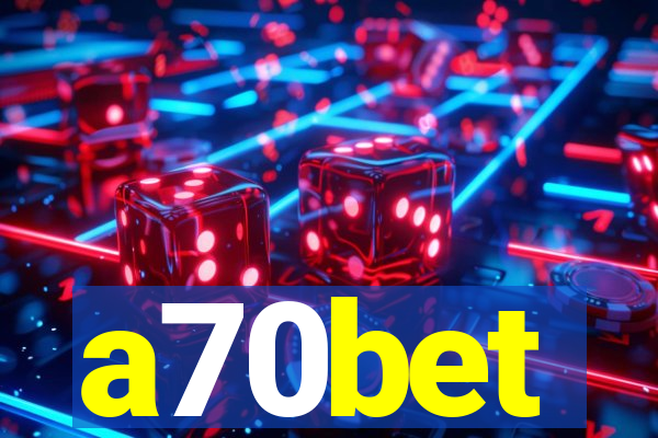 a70bet