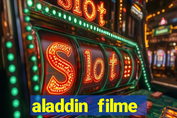 aladdin filme completo drive