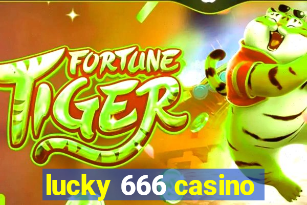 lucky 666 casino