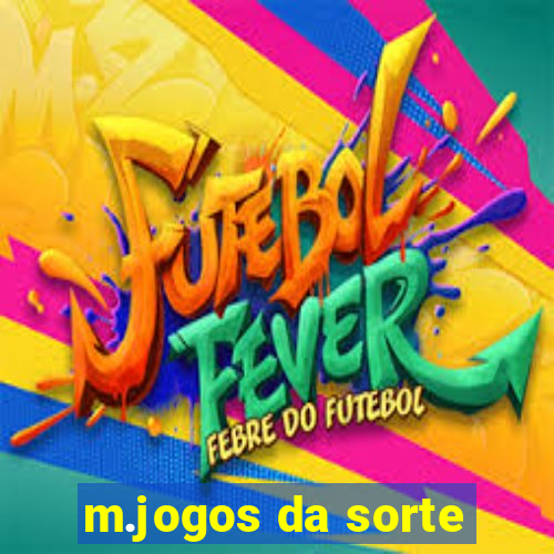 m.jogos da sorte