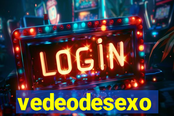 vedeodesexo