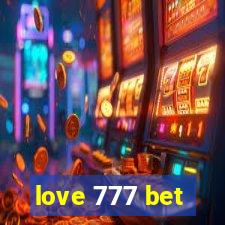 love 777 bet