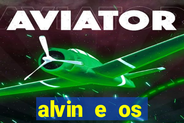 alvin e os esquilos 5