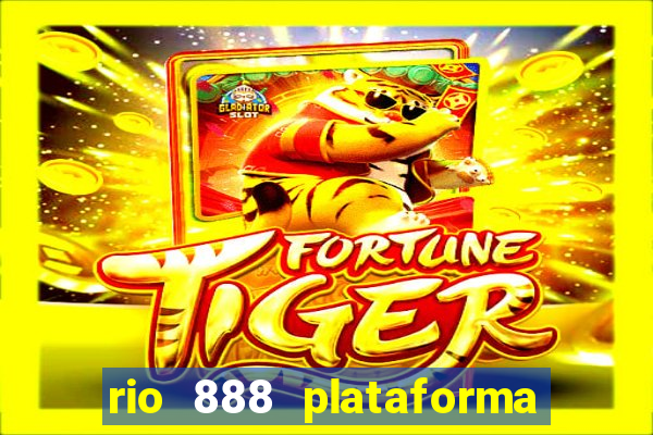 rio 888 plataforma de jogos