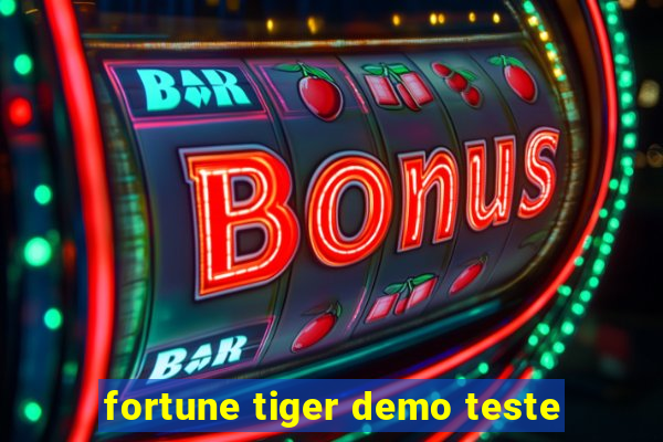 fortune tiger demo teste