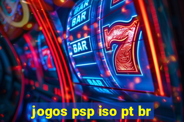 jogos psp iso pt br