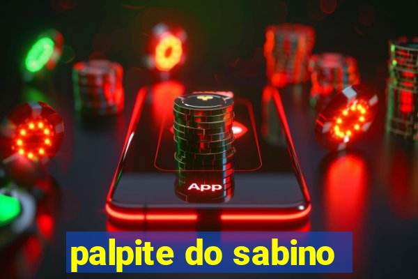 palpite do sabino