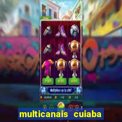 multicanais cuiaba x flamengo