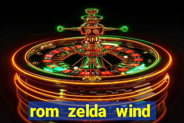 rom zelda wind waker pt br