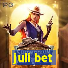 juli bet