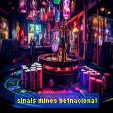 sinais mines betnacional