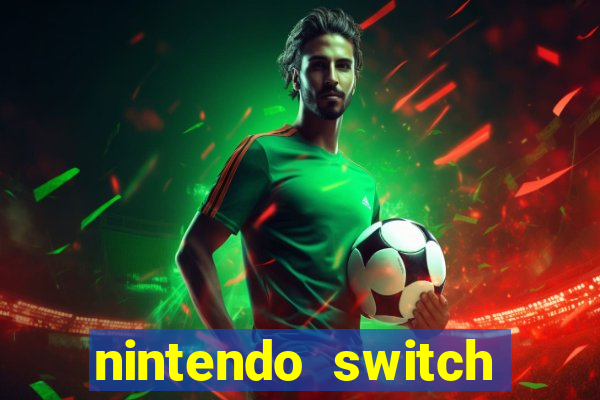 nintendo switch mais barato