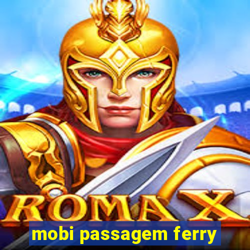 mobi passagem ferry