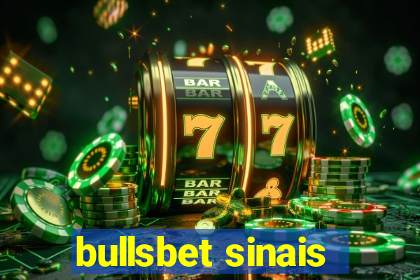 bullsbet sinais