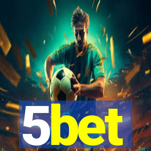 5bet